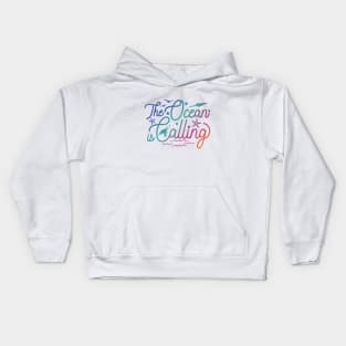 The Ocean Is Calling Kids Hoodie